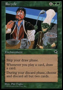 Deceptively powerful, Recycle is often cited as why green is no longer allowed to have card draw.